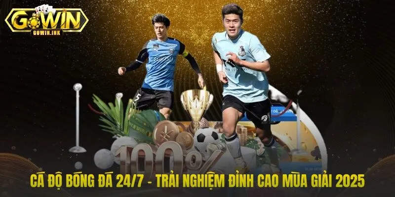 Cá Độ Bóng Đá 24/7 – Trải Nghiệm Đỉnh Cao Mùa Giải 2025