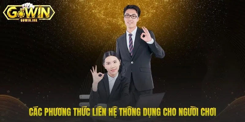 Các phương thức liên hệ thông dụng cho người chơi