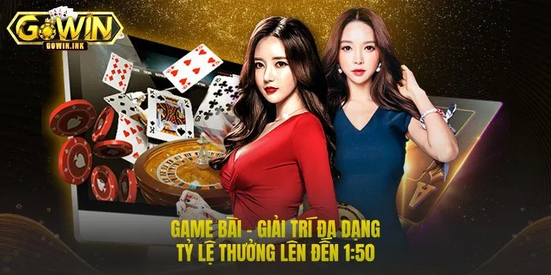 Game Bài – Giải Trí Đa Dạng | Tỷ Lệ Thưởng Lên Đến 1:50