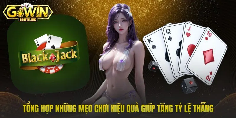 Tổng hợp những mẹo chơi hiệu quả giúp tăng tỷ lệ thắng