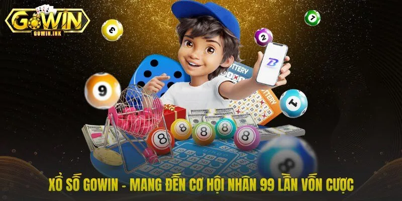Xổ Số GOWIN - Mang Đến Cơ Hội Nhân 99 Lần Vốn Cược